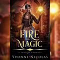 Fire and Magic (A Fantasy Romance)