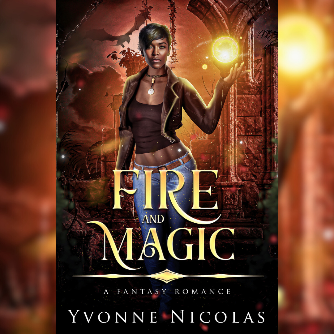 Fire and Magic (A Fantasy Romance)