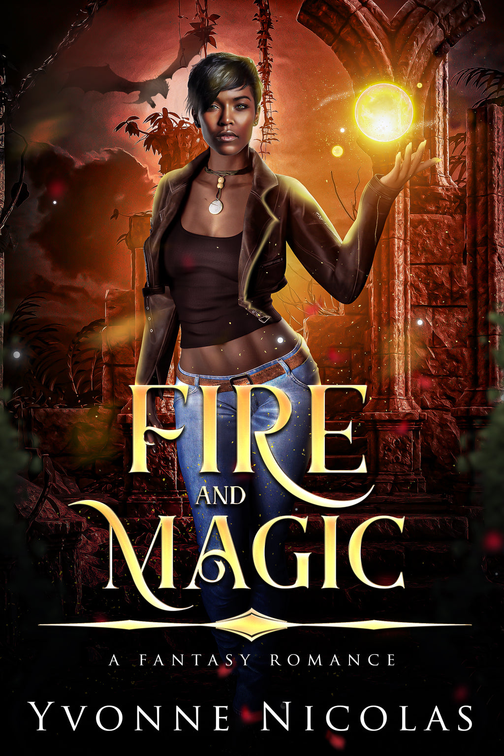 Fire and Magic (A Fantasy Romance)