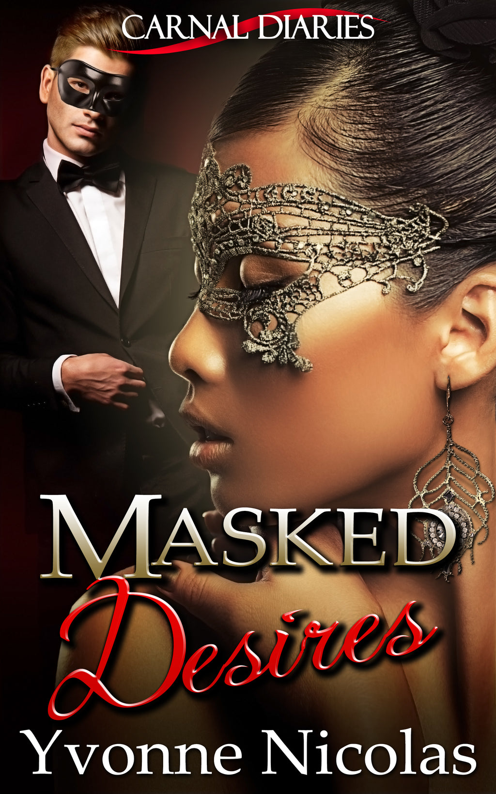 Masked Desires (Carnal Diaries) Ebook